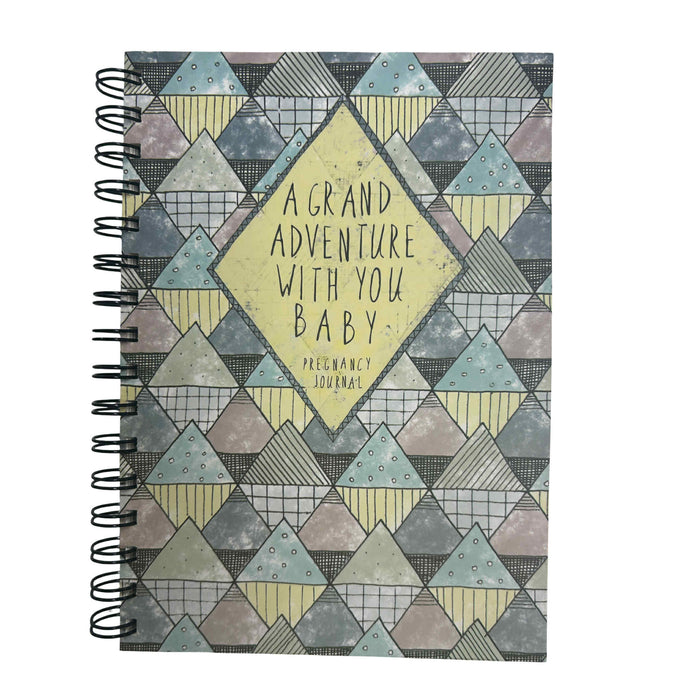Pregnancy Journal - A grand adventure with you baby