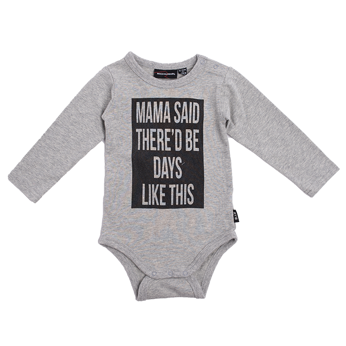 Rock Your Baby Mama Said L/S Bodysuit